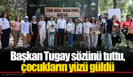 Başkan Tugay sözünü tuttu, çocukların yüzü güldü