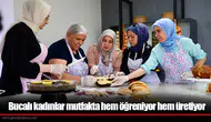 Buca'daki aşçılık kursları, kadınlara meslek ve sosyal yaşam fırsatları sunuyor!
