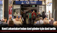 Kent Lokantaları’ndan özel günler için özel tarife