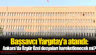 Başsavcı Yargıtay'a atandı: Ankara'da Özgür Özel dosyaları hareketlenecek mi?