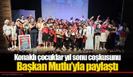 Konaklı çocuklar yıl sonu coşkusunu Başkan Mutlu’yla paylaştı