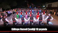 Gültepe Rumeli Şenliği 18. Yılında Balkan Rüzgarı Estirecek!