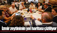 İzmir zeytininin yol haritası çiziliyor