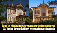 İzmir'de kültürel mirası yaşatanlar ödüllendirilecek