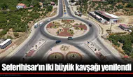 Seferihisar’ın iki büyük kavşağı yenilendi