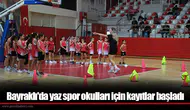 Bayraklı'da yaz spor okulları için kayıtlar başladı