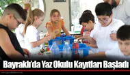 Bayraklı’da Yaz Okulu Kayıtları Başladı