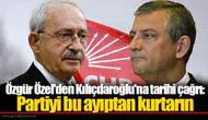 Özgür Özel'den Kılıçdaroğlu'na tarihi çağrı: Partiyi bu ayıptan kurtarın