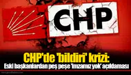 CHP'de 'bildiri' krizi: Eski başkanlardan peş peşe 'imzamız yok' açıklaması