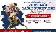Manisa, Yuntdağı Yağlı Güreşleri’nde pehlivanları ağırlayacak