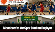Menderes’te Yaz Spor Okulları Başlıyor