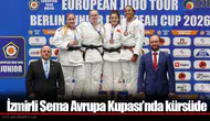 İzmirli Sema Avrupa Kupası’nda kürsüde