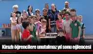 Kirazlı öğrencilere unutulmaz yıl sonu eğlencesi