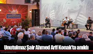 Unutulmaz Şair Ahmed Arif Konak’ta anıldı