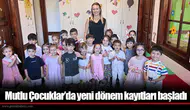 Mutlu Çocuklar’da yeni dönem kayıtları başladı