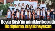 Beyaz Köşk’ün minikleri kep attı... İlk diploma, büyük heyecan