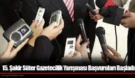 15. Şakir Süter Gazetecilik Yarışması Başvuruları Başladı