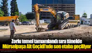 Mürselpaşa Alt Geçidi’nde son etaba geçiliyor