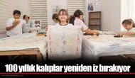 100 yıllık kalıplar yeniden iz bırakıyor