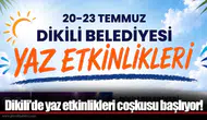 Dikili’de yaz etkinlikleri coşkusu başlıyor!