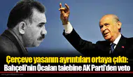 Çerçeve yasanın ayrıntıları ortaya çıktı: Bahçeli'nin Öcalan talebine AK Parti'den veto