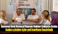 Bornova Kent Konseyi Hayvan Hakları Çalışma Grubu kalıcı çözüm için yol haritası hazırladı