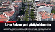 Girne Bulvarı yeni yüzüyle hizmette