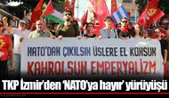 TKP İzmir’den ‘NATO’ya hayır’ yürüyüşü