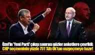 Özel'in 'Yeni Parti' çıkışı sonrası gözler anketlere çevrildi: CHP seçmeninin yüzde 75'i 'Altı Ok'tan vazgeçmeye hazır!