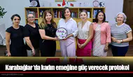 Karabağlar ‘da kadın emeğine güç verecek protokol