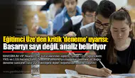 Eğitimci Üze'den kritik 'deneme' uyarısı: Başarıyı sayı değil, analiz belirliyor
