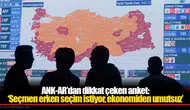 ANK-AR’dan dikkat çeken anket:  ‘Seçmen erken seçim istiyor, ekonomiden umutsuz’