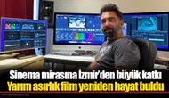Sinema mirasına İzmir’den büyük katkı: Yarım asırlık film yeniden hayat buldu