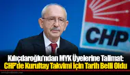Kılıçdaroğlu’ndan MYK Üyelerine Talimat: CHP'de Kurultay Takvimi İçin Tarih Belli Oldu