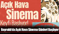 Bayraklı’da Açık Hava Sinema Günleri Başlıyor