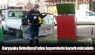Karşıyaka Belediyesi’nden haşerelerle kararlı mücadele