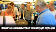 Konak’ta aşurenin bereketi 10 bin kişiyle paylaşıldı