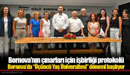 Bornova’nın çınarları için işbirliği protokolü