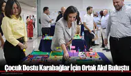 Çocuk Dostu Karabağlar İçin Ortak Akıl Buluştu