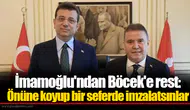İmamoğlu'ndan Böcek'e rest: Önüne koyup bir seferde imzalatsınlar