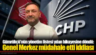 Gümrükçü’nün yönetim listesi yılan hikayesine döndü:  Genel Merkez müdahale etti iddiası