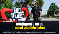 Kültürpark’a bir de sanal gözlükle bakın