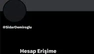 Eski hakim Sidar Demiroğlu'nun X hesabına erişim engeli