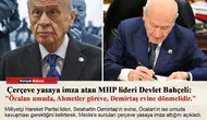 Bahçeli: "Öcalan umuda, Ahmetler göreve, Demirtaş evine dönmelidir."
