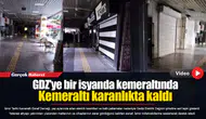 GDZ'ye bir isyanda kemeraltında... Kemeraltı karanlıkta kaldı