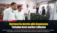 Bornova’da devrim gibi dayanışma: Tarladan kent market raflarına