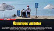 Özgürlüğe yüzdüler