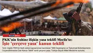 PKK'nin feshine ilişkin yasa teklifi Meclis'te: İşte 'çerçeve yasa' kanun teklifi