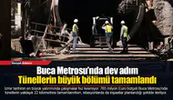 Tünellerin büyük bölümü tamamlandı