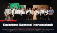 Karabağlar’ın ilk personel tiyatrosu sahnede